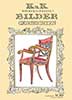 "K. und K. Bildergeschichten", Band 18 der Publikationsreihe der Museen des Hofmobiliendepot, 2005 "K. und K. Bildergeschichten", Band 18 der Publikationsreihe der Museen des Hofmobiliendepot, 2005